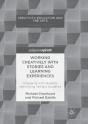 Working Creatively With Stories And Learning Experiences - Preview