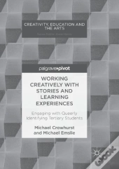 Working Creatively With Stories And Learning Experiences