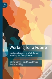 Capa do artigo Working For A Future