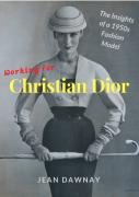 Working For Christian Dior