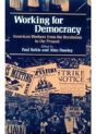 Working For Democracy - Preview