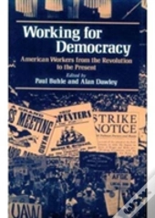 Working For Democracy
