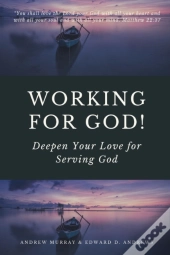 Working For God!