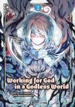 Working For God In A Godless World Vol. 2