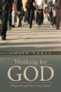 Working For God: What If God Were Your Boss? - Preview