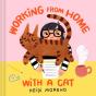 Working From Home With A Cat - Preview