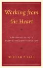 Working From The Heart - Preview