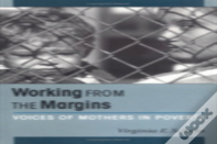 Working From The Margins