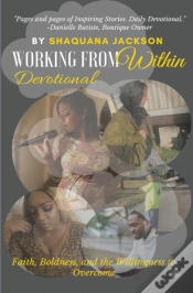 Capa do artigo Working From Within: Faith, Boldness, An