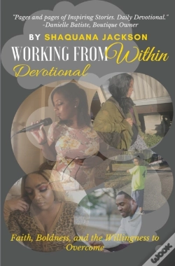 Capa do artigo Working From Within: Faith, Boldness, An