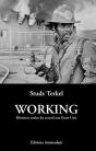 Working : Histoires Orales Du Travail Aux États-Unis - Preview