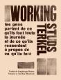Working : Histoires Orales Du Travail Aux Etats-Unis - Preview