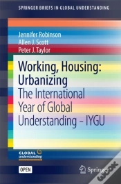 Capa do artigo Working, Housing: Urbanizing