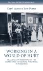 Working In A World Of Hurt - Preview