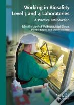 Working In Biosafety Level 3 And 4 Laboratories