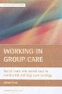 Working In Group Care - Preview