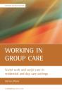 Working In Group Care - Preview
