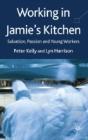 Working In Jamie'S Kitchen - Preview