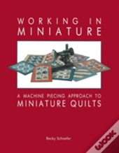 Working In Miniature