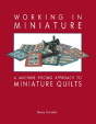 Working In Miniature - Preview