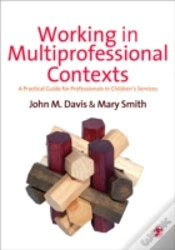 Capa do artigo Working In Multi-Professional Contexts
