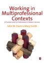 Working In Multi-Professional Contexts - Preview
