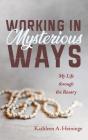 Working In Mysterious Ways - Preview