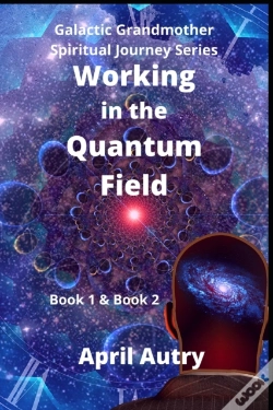 Capa do artigo Working In The Quantum Field