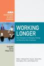 Working Longer - Preview