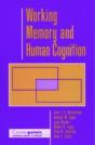 Working Memory And Human Cognition - Preview