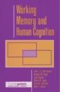 Working Memory And Human Cognition - Preview