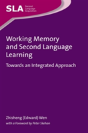 Working Memory And Second Language Learning - Preview