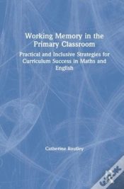 Capa do artigo Working Memory In The Primary Classroom