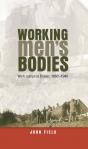 Working Men’S Bodies - Preview