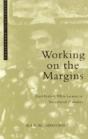 Working On The Margins - Preview