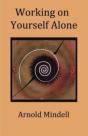 Working On Yourself Alone - Preview