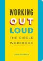 Working Out Loud: The Circle Workbook - Preview