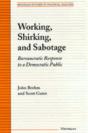 Working, Shirking, And Sabotage - Preview