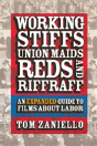 Working Stiffs, Union Maids, Reds, And Riffraff - Preview