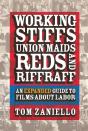Working Stiffs, Union Maids, Reds, And Riffraff - Preview