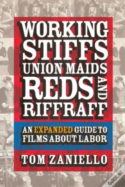 Capa do artigo Working Stiffs, Union Maids, Reds, And Riffraff