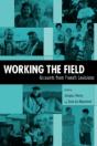 Working The Field - Preview