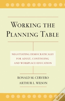 Capa do artigo Working The Planning Table: Negotiating Educationa L Programs For Adults
