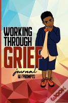 Working Through Grief