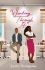 Working Through It - Preview