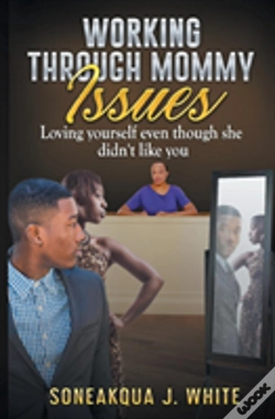 Capa do artigo Working Through Mommy Issues