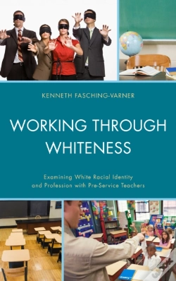 Capa do artigo Working Through Whiteness
