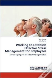 Capa do artigo Working To Establish Effective Stress Management For Employees