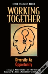 Working Together: Diversity As Opportunity