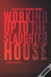 Capa do artigo Working Up To The Slaughterhouse